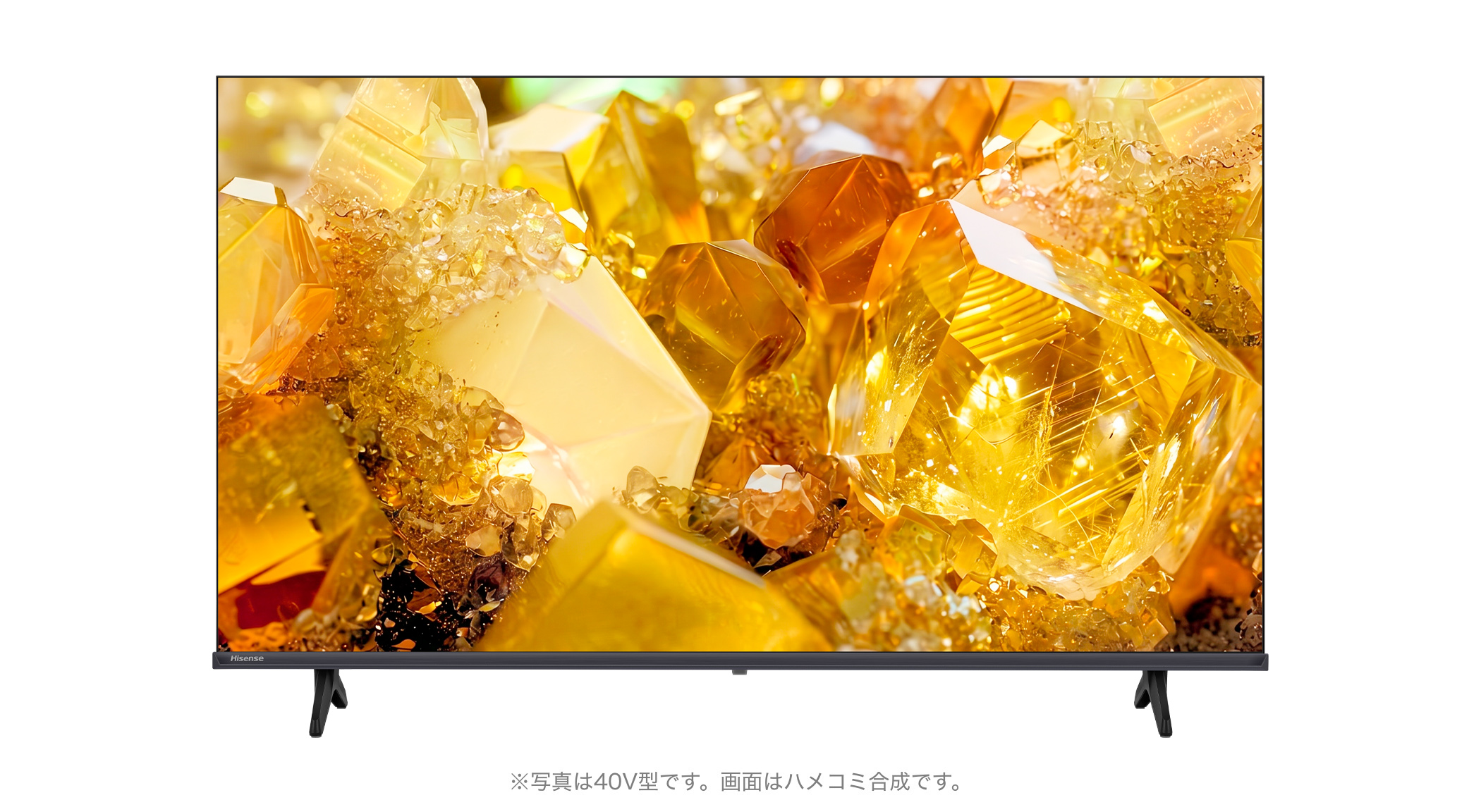 E40S | ハイセンスジャパン株式会社